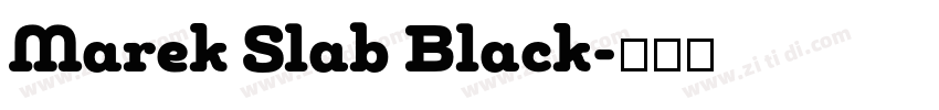 Marek Slab Black字体转换
